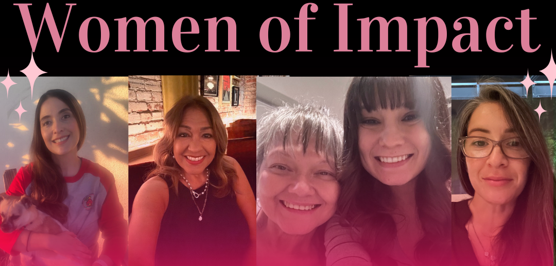 Women of Impact: Celebrating Community Leaders Making a Difference